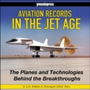 AVIATION RECORDS IN THE JET AGE - Book