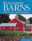 Renovating Barns, Sheds & Outbuildings - Book