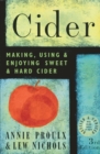 Cider : Making, Using & Enjoying Sweet & Hard Cider, 3rd Edition - Book