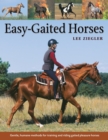 Easy-Gaited Horses : Gentle, humane methods for training and riding gaited pleasure horses - Book
