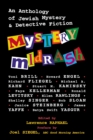 Mystery Midrash : An Anthology of Jewish Mystery & Detective Fiction - Book