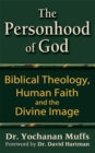 Personhood of God : Biblical Theology, Human Faith and the Divine Image - eBook