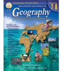 Discovering the World of Geography, Grades 7 - 8 : Includes Selected National Geography Standards - eBook