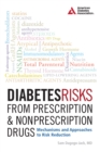 Diabetes Risks from Prescription and Nonprescription Drugs : Mechanisms and Approaches to Risk Reduction - eBook