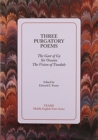 Three Purgatory Poems : The Gast of Gy, Sir Owain, The Vision of Tundale - Book
