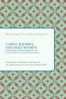 Ladies, Whores, and Holy Women : A Sourcebook in Courtly, Religious, and Urban Cultures of Late Medieval Germany - Book