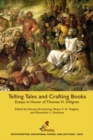 Telling Tales and Crafting Books : Essays in Honor of Thomas H. Ohlgren - Book
