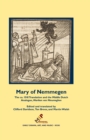 Mary of Nemmegen : The ca. 1518 Translation and the Middle Dutch Analogue, Mariken van Nieumeghen - eBook