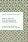 Ladies, Whores, and Holy Women : A Sourcebook in Courtly, Religious, and Urban Cultures of Late Medieval Germany - eBook