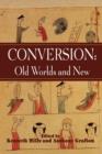 Conversion: Old Worlds and New - Book