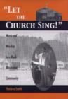 Let the Church Sing! : Music and Worship in a Black Mississippi Community - Book