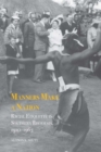 Manners Make a Nation : Racial Etiquette in Southern Rhodesia, 1910-1963 - Book