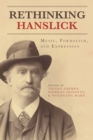 Rethinking Hanslick : Music, Formalism, and Expression - eBook