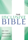 The Inclusive Bible : The First Egalitarian Translation - Book