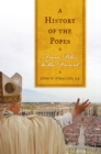 History of the Popes : From Peter to the Present - eBook