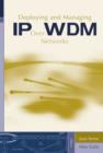 Deploying and Managing IP over WDM Networks - eBook