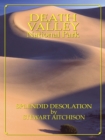 Death Valley National Park: Splendid Desolation by Stewart Aitchison - eBook