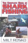 Complete Book of Shark Fishing - Book