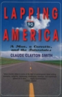 Lapping America : A Man, a Corvette, & the Interstates - Book