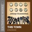This Town - eAudiobook
