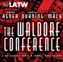 The Waldorf Conference - eAudiobook