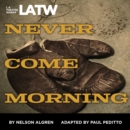 Never Come Morning - eAudiobook