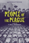 Horrors of History: People of the Plague : Philadelphia Flu Epidemic 1918 - Book