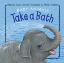 Baby Animals Take a Bath - Book