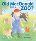 Old MacDonald Had a . . . Zoo? - Book