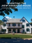 Inventing The New American House - Book