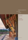 Improvisations on the Land : Houses of Fernau + Hartman - Book