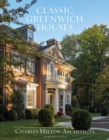 Classic Greenwich Houses - Book