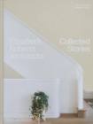 Elizabeth Roberts Architects : Collected Stories - Book