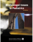 Medicolegal Issues in Pediatrics - eBook