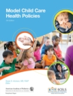 Model Child Care Health Policies - Book