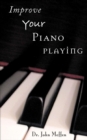 Improve Your Piano Playing - eBook