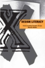 Design Literacy : Understanding Graphic Design - eBook