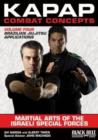 Kapap Combat Concepts: Martial Arts of the Israeli Special Forces : Volume Four: Brazilian Jiu-Jitsu Applications - Book