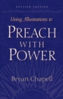 Using Illustrations to Preach with Power - Book