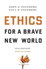 Ethics for a Brave New World, Second Edition - Book