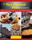 The New England Diner Cookbook : Classic and Creative Recipes from the Finest Roadside Eateries - Book