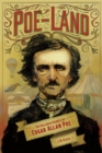 Poe-Land : The Hallowed Haunts of Edgar Allan Poe - Book
