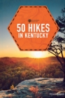50 Hikes in Kentucky - Book
