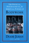 Touched by the Goddess : The Physical, Psychological, and Spiritual Powers of Bodywork - Book