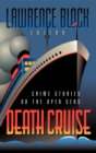 Death Cruise : Crime Stories on the Open Seas - Book