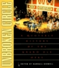 Unbroken Circle : A Quotable History of the Grand Ole Opry - Book