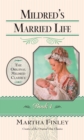 Mildred's Married Life - Book