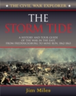 The Storm Tide : A History and Tour Guide of the War in the East, From Fredericksburg to Mine Run, 1862-1863 - Book