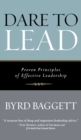 Dare to Lead : Proven Principles of Effective Leadership - Book