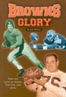 Browns Glory : For the Love of Ozzie, the Toe, and Otto - Book